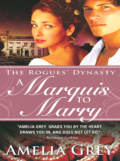 Title details for A Marquis to Marry by Amelia Grey - Wait list